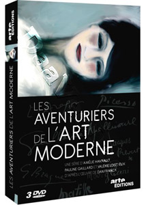 The Adventurers of Modern Art | Les aventuriers de l